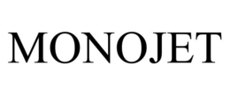 MONOJET