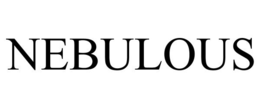 NEBULOUS