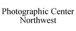 PHOTOGRAPHIC CENTER NORTHWEST