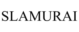 SLAMURAI
