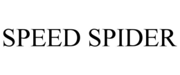 SPEED SPIDER