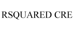 RSQUARED CRE