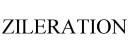 ZILERATION