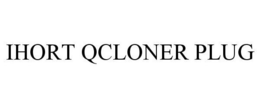 IHORT QCLONER PLUG