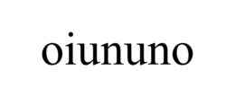 OIUNUNO
