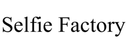 SELFIE FACTORY