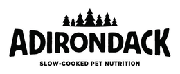 ADIRONDACK SLOW-COOKED PET NUTRITION