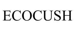 ECOCUSH
