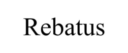 REBATUS