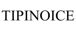 TIPINOICE