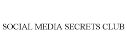 SOCIAL MEDIA SECRETS CLUB