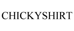 CHICKYSHIRT
