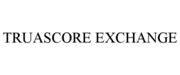 TRUASCORE EXCHANGE