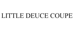 LITTLE DEUCE COUPE
