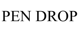 PEN DROP