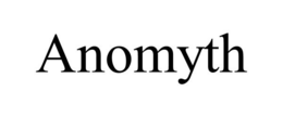 ANOMYTH