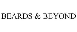 BEARDS & BEYOND