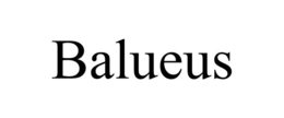 BALUEUS