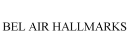 BEL AIR HALLMARKS