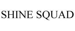 SHINE SQUAD