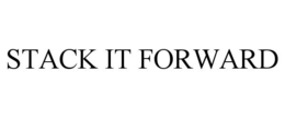 STACK IT FORWARD