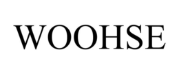 WOOHSE