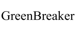 GREENBREAKER