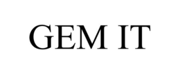 GEM IT