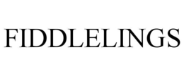 FIDDLELINGS