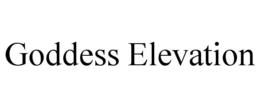 GODDESS ELEVATION