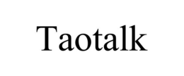 TAOTALK