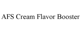 AFS CREAM FLAVOR BOOSTER
