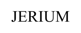 JERIUM