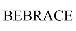BEBRACE
