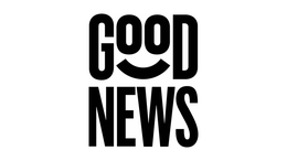 GOOD NEWS