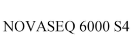 NOVASEQ 6000 S4