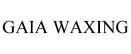 GAIA WAXING