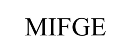 MIFGE