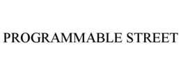 PROGRAMMABLE STREET