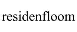 RESIDENFLOOM