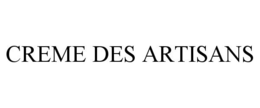 CREME DES ARTISANS