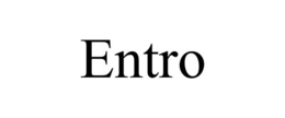 ENTRO