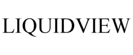 LIQUIDVIEW