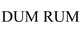 DUM RUM