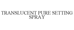 TRANSLUCENT PURE SETTING SPRAY