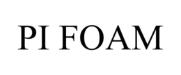 PI FOAM