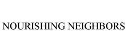 NOURISHING NEIGHBORS