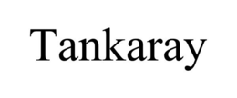 TANKARAY