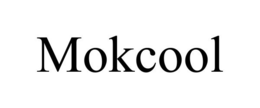 MOKCOOL