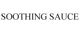 SOOTHING SAUCE